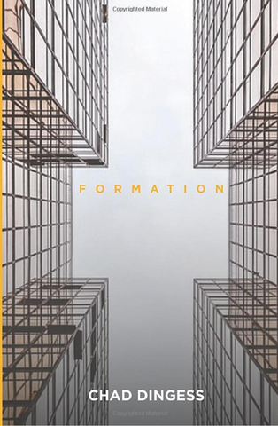 Formation By Chad Dingess (Book)
