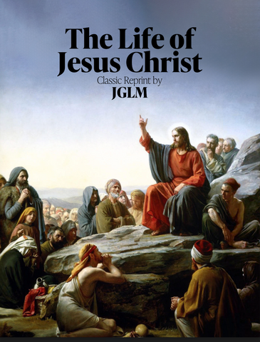 The Life of Jesus Christ Manual (PDF Download)