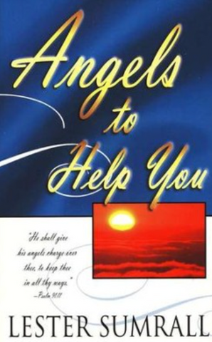 Angels To Help You By Lester Sumrall (Book)