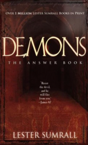 Demons: The Answer Book By Lester Sumrall (Book)