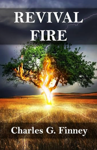 Revival Fire by Charles Finney