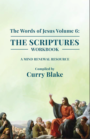 The Words of Jesus Volume 6 : The Scriptures (Workbook)