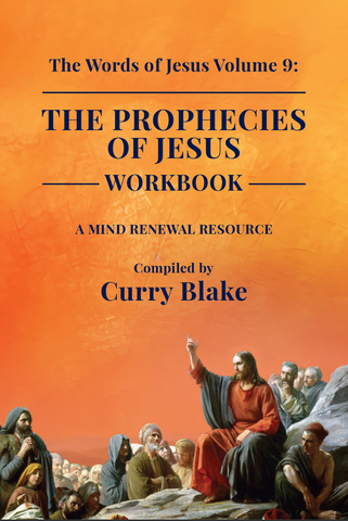 The Words of Jesus Volume 9: The Prophecies of Jesus- Workbook (PDF Download)
