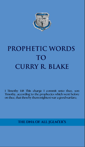 Prophetic Words To Curry R. Blake (Booklet)