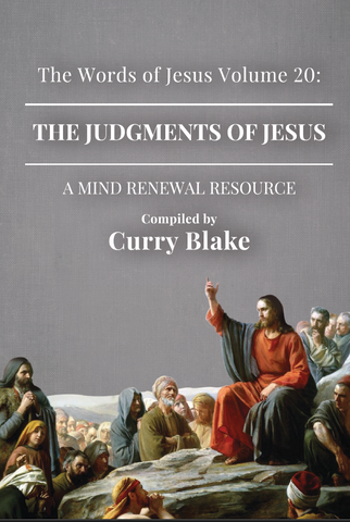 The Words of Jesus Volume 20: The Judgments of Jesus (Book)