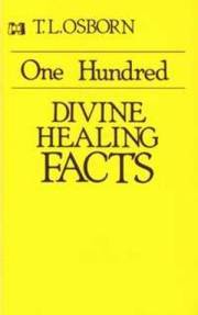 100 Divine Healing Facts By T L Osborn (Booklet)