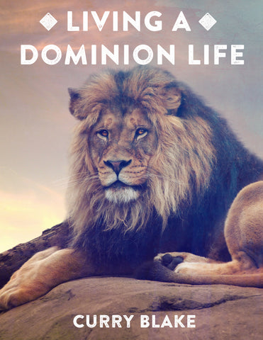 Living A Dominion Life (Physical Manual)