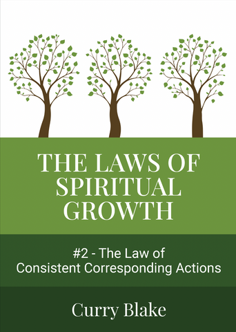 The Laws of Spiritual Growth: #2 The Law of Consistent Corresponding Actions (Physical MP3 Disc)