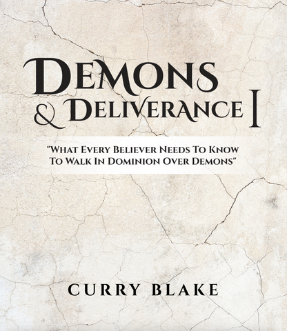 Demons & Deliverance Manual (Physical Manual)