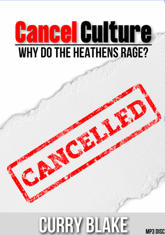 Cancel Culture: Why Do Heathens Rage? (Physical MP3 Disc)