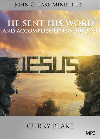 He Sent His Word And Accomplished His Purpose (Physical MP3 Disc)