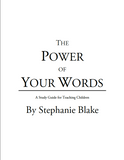 The Power of Your Words - PDF and Zip File (Children's Resource) By Stephanie Dove Blake