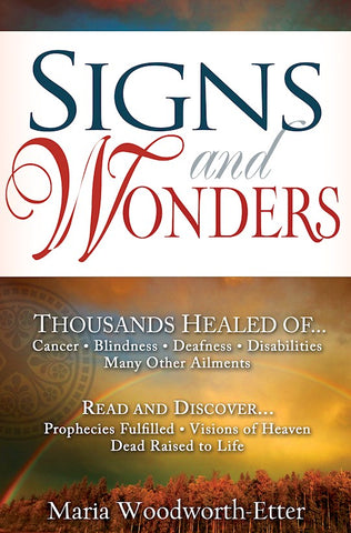 Signs & Wonders By Maria Woodworth Etter (Book)