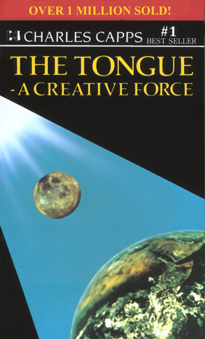 The Tongue A Creative Force By Charles Capps (Book)