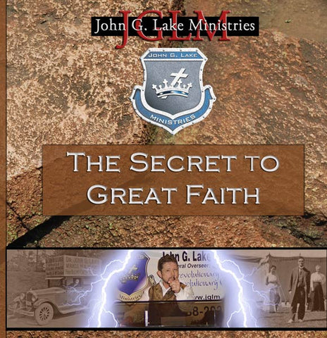 The Secret to Great Faith (CDs)